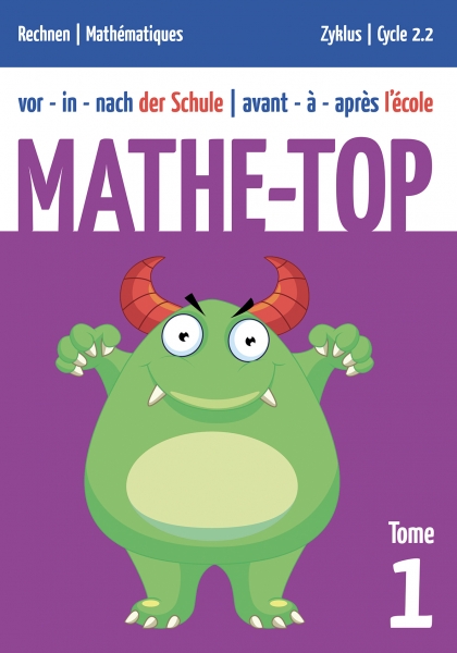 Mathe-Top 2.2 - Tome 1